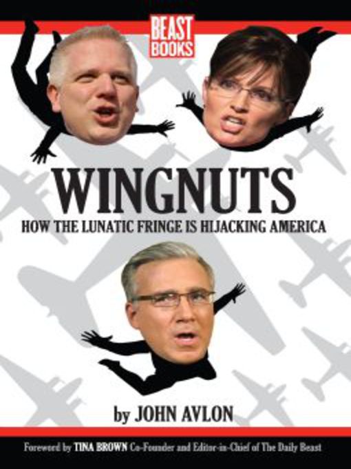 Title details for Wingnuts by John Avlon - Available